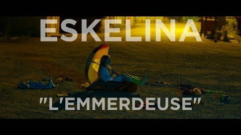 ESKELINA "L' emmerdeuse" (clip officiel) le Jeudi 14 décembre à la BAM à 20h30